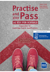 Practise and Pass A2 Key for Schools student's book (Revised 2020 Exam)
