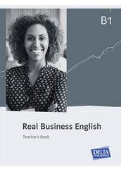 Real Business English B1 Teacher's Book