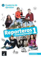 Reporteros internacionales 1 – Cuaderno de ejercicios