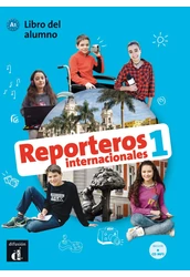 Reporteros internacionales 1 – Libro del alumno