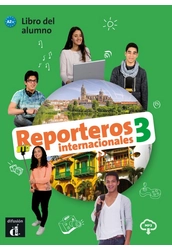 Reporteros internacionales 3 – Libro del alumno