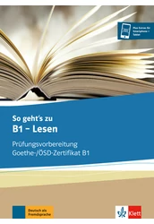 So geht's noch besser zu B1 LESEN