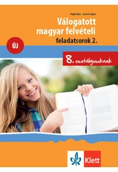 Válogatott magyar felvételi feladatsorok 2.