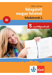 Válogatott magyar felvételi feladatsorok 2.