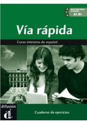 Vía Rápida - Cuaderno de ejercicios