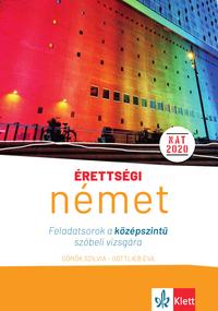 Érettségi – Német Feladatsorok a középszintű szóbeli vizsgára