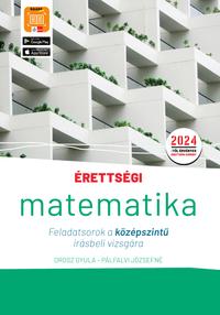 Érettségi - Matematika Feladatsorok a középszintű írásbeli vizsgára