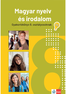 Jegyre megy! Magyar nyelv és irodalom 8. osztályosoknak