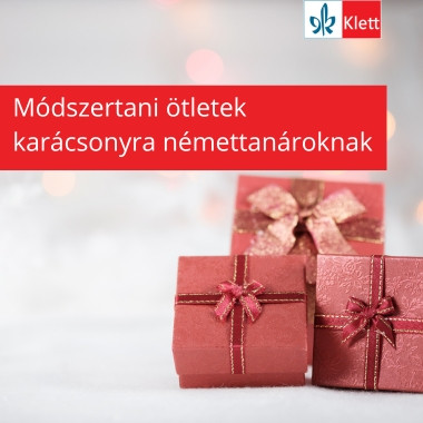 Módszertani ötletek karácsonyra némettanároknak