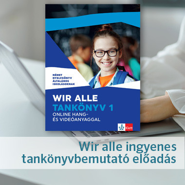 Jelentkezzen Wir alle tankönyvbemutató előadásunkra!