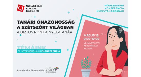 Tanári önazonosság a szétszórt világban. A biztos pont a nyelvtanár - NYESZE Konferencia