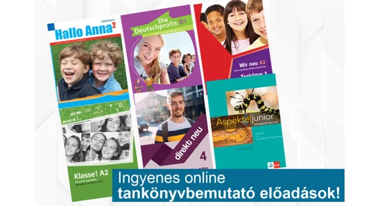 Ingyenes online tankönyvbemutató előadássorozat tankönyvjegyzéken szereplő tankönyveinkről módszertani támogatással!