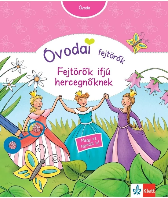 Óvodai fejtörők Fejtörők ifjú hercegnőknek