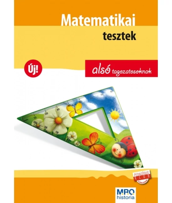 Matematikai tesztek alsó tagozatosoknak
