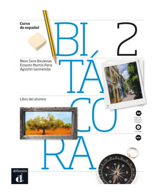 Bitácora 2 Libro del alumno + Audio CD