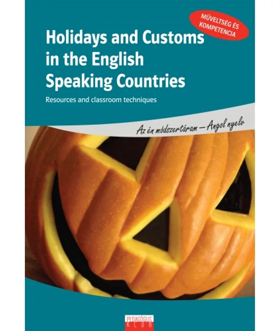 Holidays and Customs in the English Speaking Countries