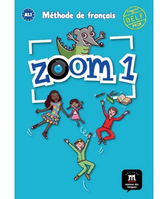 Zoom 1 Livre de l'éleve