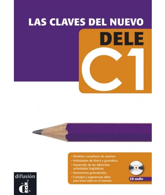 Las claves del nuevo DELE C1 + Audio CD