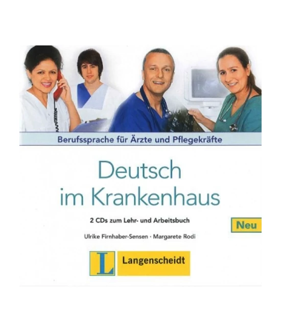 Deutsch im Krankenhaus 2 CDs zum Lehr- und Arbeitsbuch