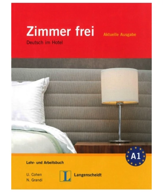 Zimmer frei Lehr- und Arbeitsbuch + 3 Audio-CDs