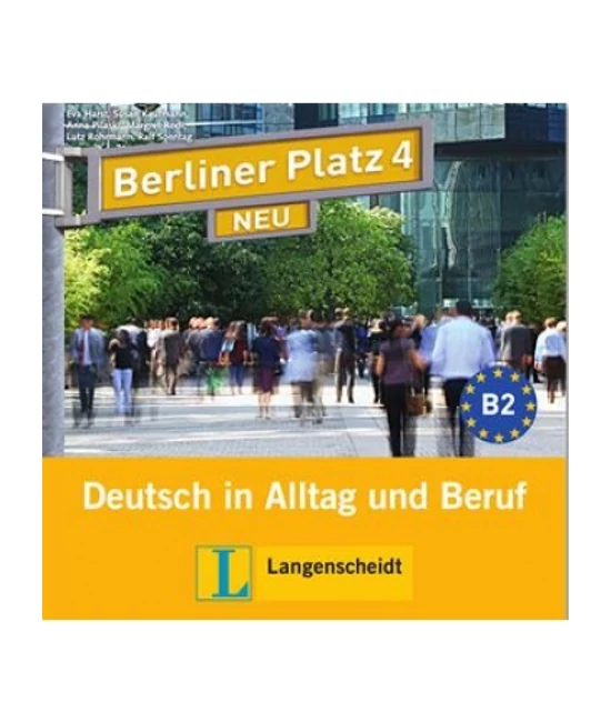 Berliner Platz 4 Neu 2 CDs zum Lehr- und Arbeitsbuch