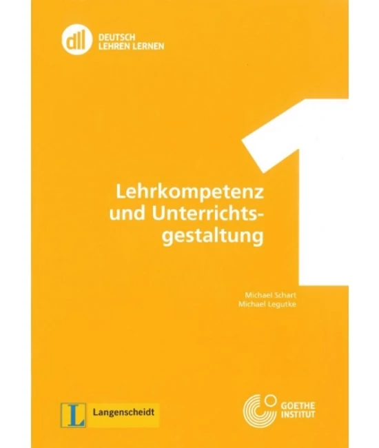dll1: Lehrkompetenz und Unterrichtsgestaltung + DVD