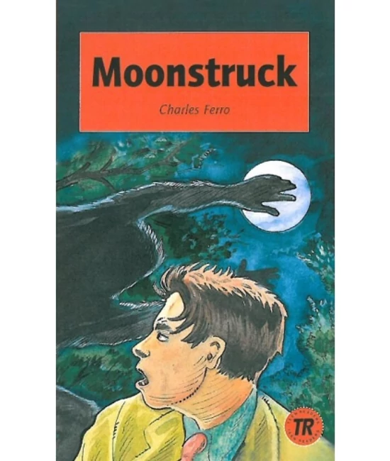 Moonstruck