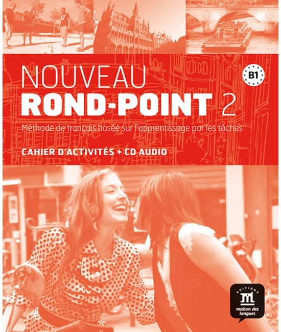 Nouveau Rond-Point 2 Cahier d'activités + CD Audio
