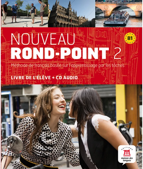 Nouveau Rond-Point 2 Livre de l'éleve + CD Audio + Activités 2.0
