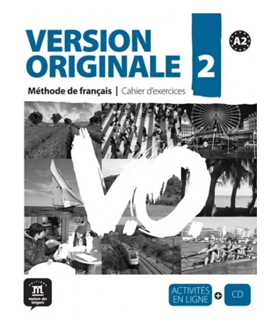 Version Originale 2 Cahier d'exercices + CD + Activités en Ligne