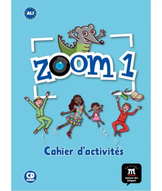 Zoom 1 Cahier d'activités + CD Audio