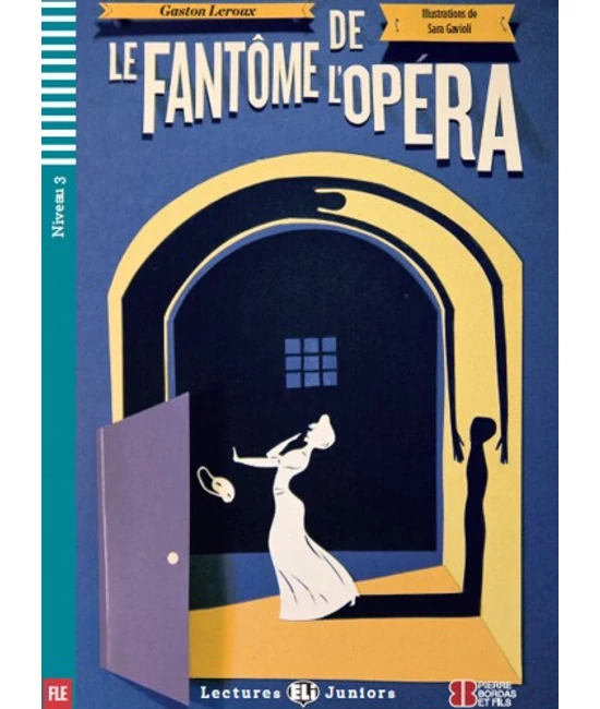 LE FANTÔME DE L'OPÉRA + Audio-CD