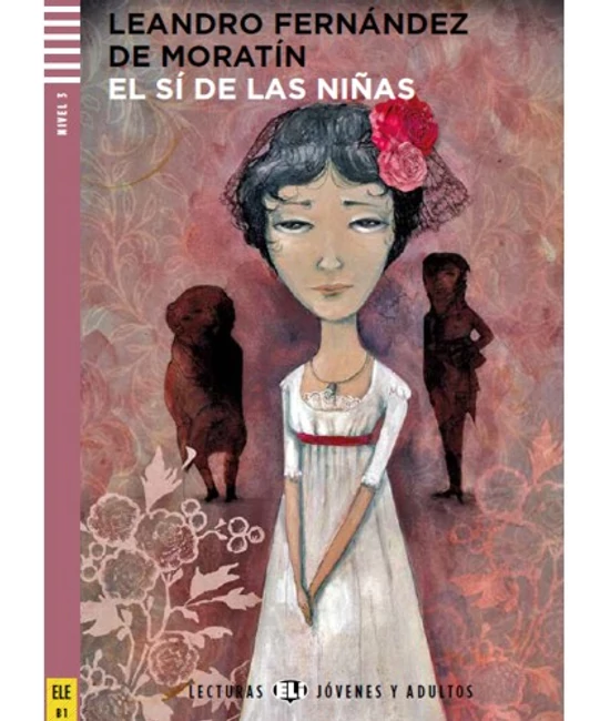 EL SÍ DE LAS NINAS + Audio-CD