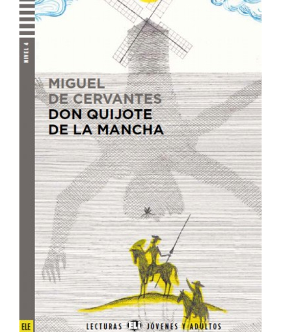 DON QUIJOTE DE LA MANCHA + Audio-CD