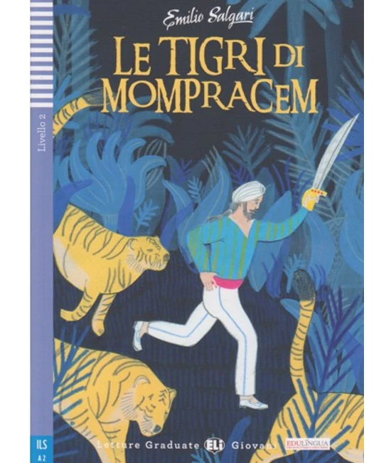 LE TIGRI DI MOMPRACEM + Audio-CD