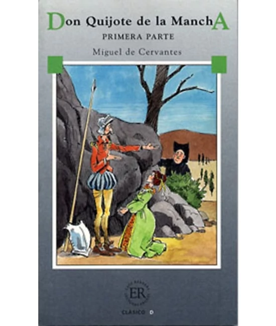 Don Quijote, Primera Parte