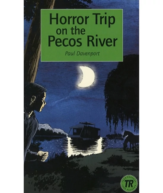 Horror Trip on the Pecos River