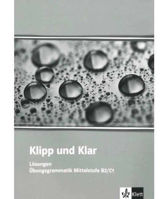 Klipp und Klar B2/C1 Lösungen
