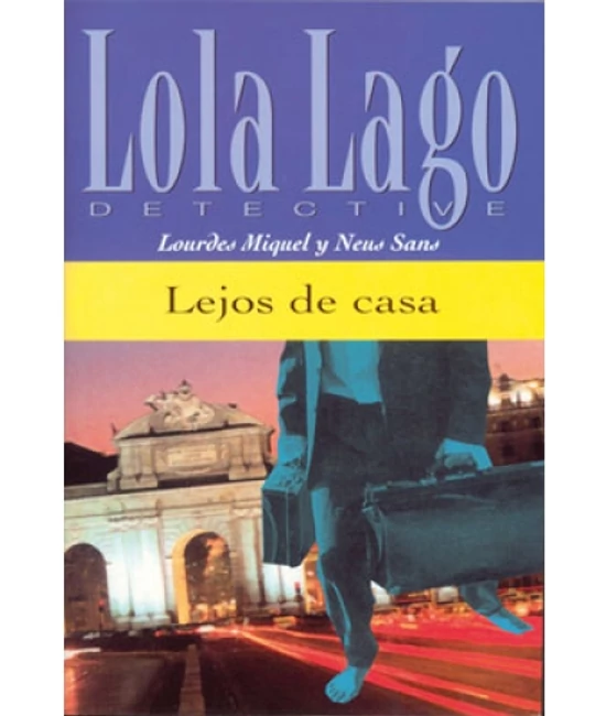 Lejos de casa