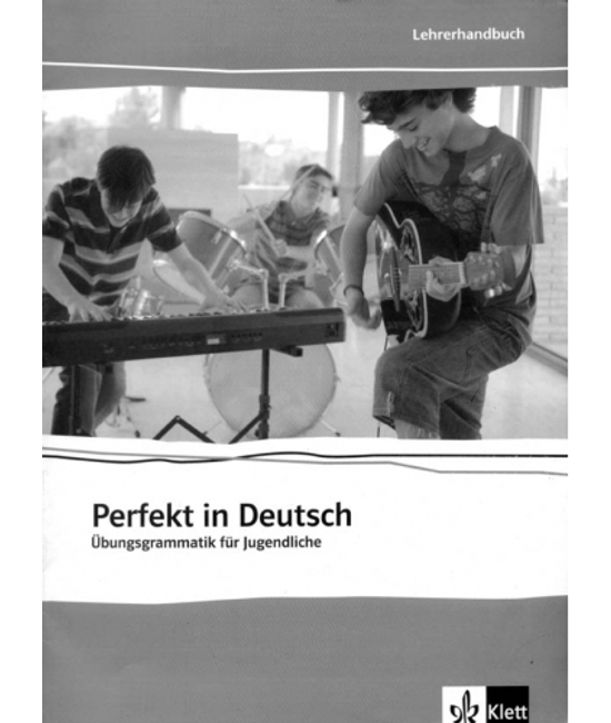 Perfekt in Deutsch Lehrerhandbuch