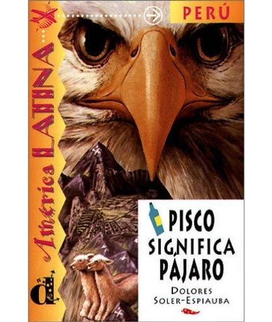 Pisco significa pájaro