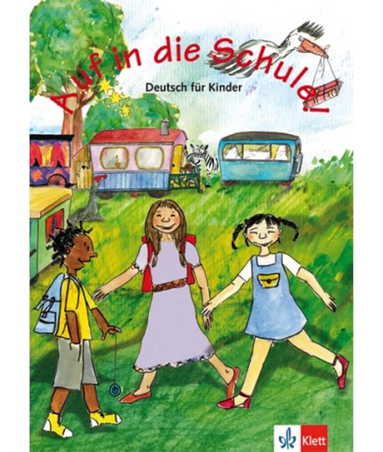 Auf in die Schule! Tankönyv