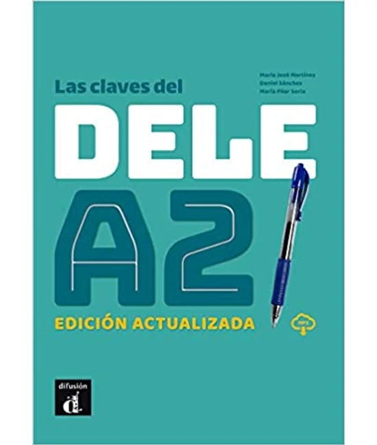 LAS CLAVES DEL NUEVO DELE A2 Edición actualizada