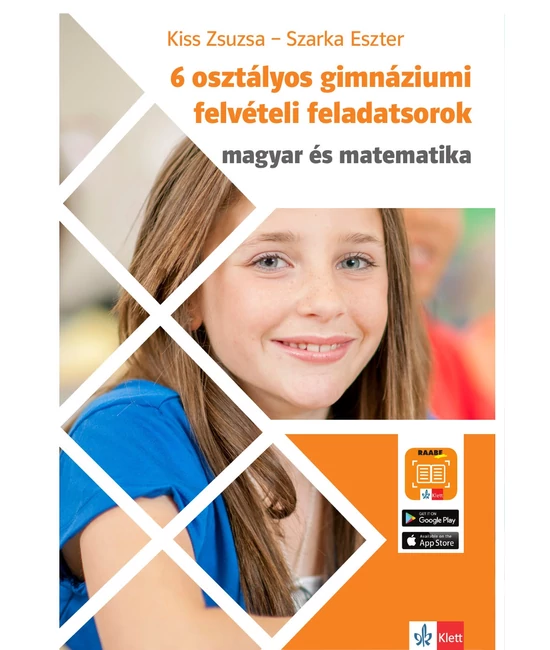 6 osztályos gimnáziumi felvételi feladatsorok - Magyar és Matematika