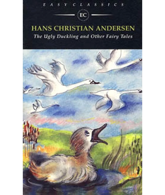 The Ugly Duckling and Other Fairy Tales
