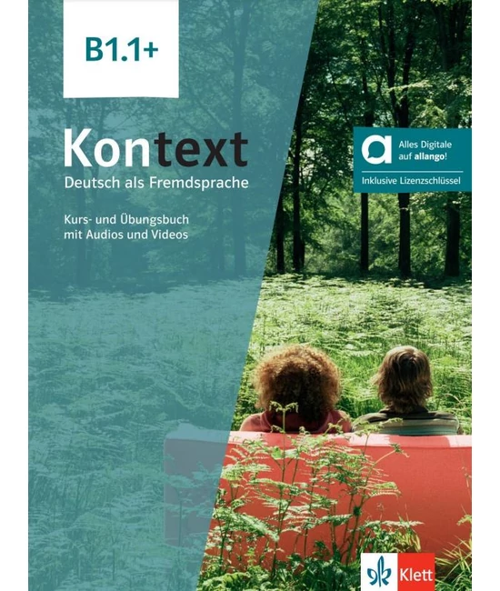 Kontext B1.1 Plus Kurs- und Übungsbuch- Hybride Ausgabe allango