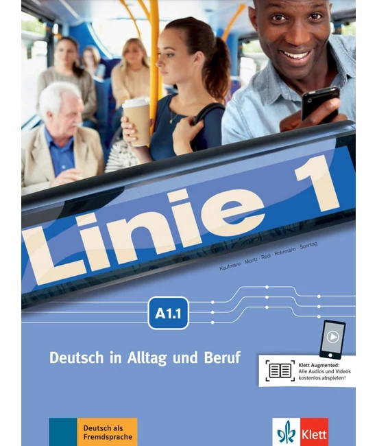 Linie 1 A1.1 - Deutsch in Alltag und Beruf