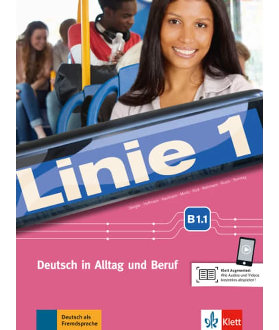 Linie 1. B1.1 Kurs- und Übungsbuch mit Audios und Videos