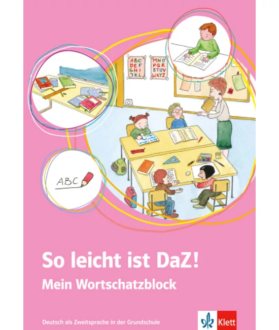 So leicht ist DaZ! Mein Wortschatzblock