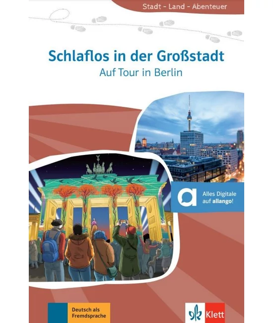 Schlaflos in der Großstadt, Auf Tour in Berlin, Stadt - Land - Abenteuer: Berlin A1